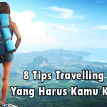 8 Tips Travelling Hemat Yang Harus Kamu Ketahui