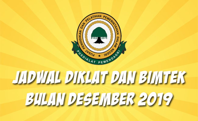 Jadwal Bimtek Pemendagri Desember 2019