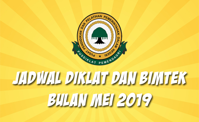 Jadwal Bimtek Pemendagri Mei 2019