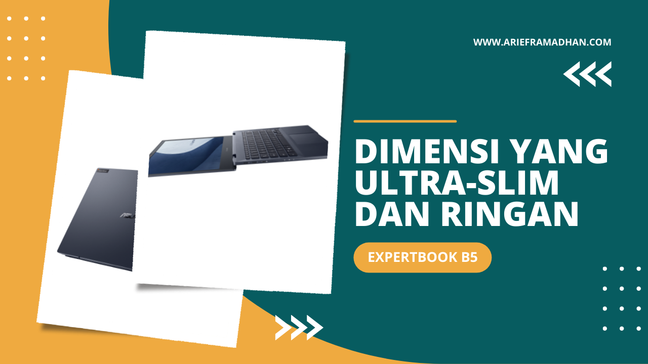 Dimensi yang Ultra-Slim dan Ringan